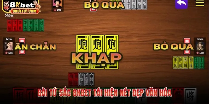 Bài Tứ Sắc 8KBET tái hiện nét đẹp văn hóa