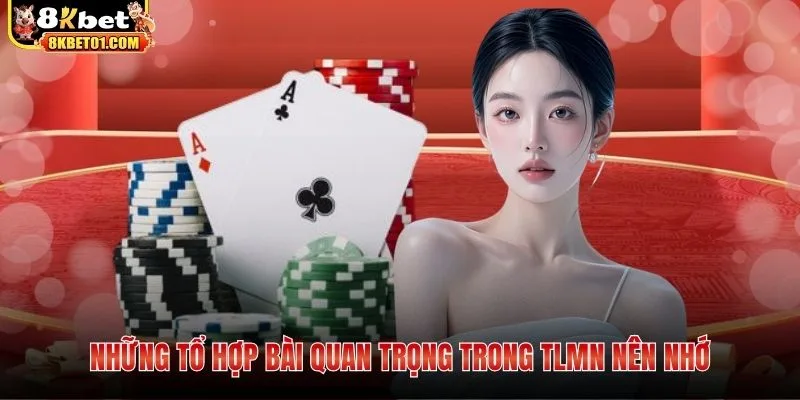 Những tổ hợp bài quan trọng trong TLMN nên nhớ